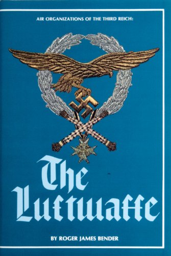 The Luftwaffe (Donald L. Keller)