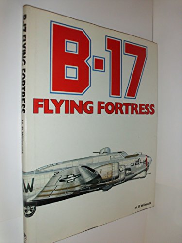 B-17 Flying Fortress (hardcover) (Donald L. Keller)