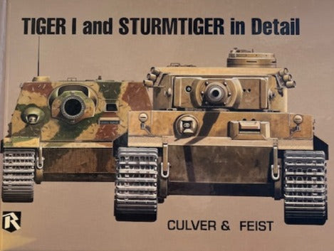 Tiger I and Sturmtiger in Detail