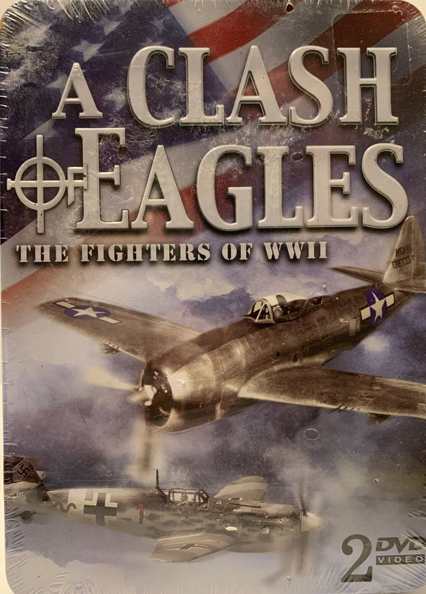 A Clash of Eagles: The Fighters of WWII (Donald L. Keller)