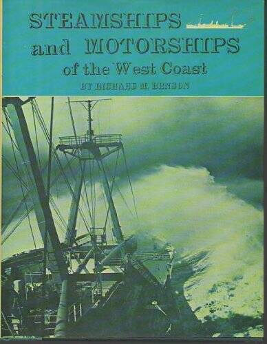 Steamships and Motorships of the West Coast