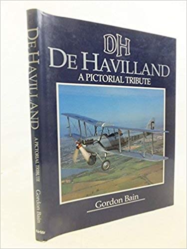 De Havilland: A Pictorial Tribute