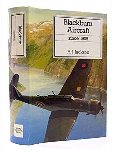 Blackburn Aircraft Since, 1909