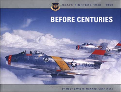 Before Centuries: USAFE Fighters, 1948-1959