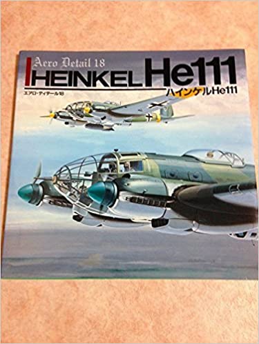 Hainkeru eichiī hyakujūichi (Heinkel He111)