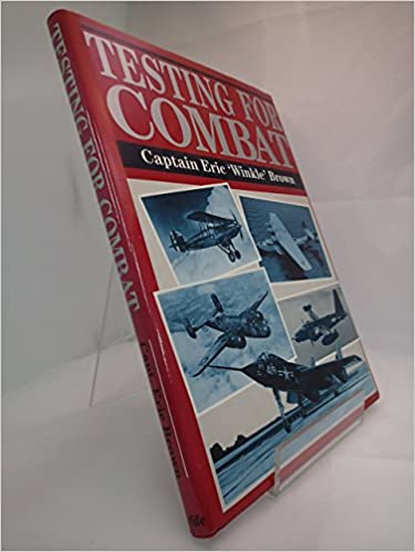 Testing for Combat: Testing Experimental and Prototype Aircraft 1930-1945