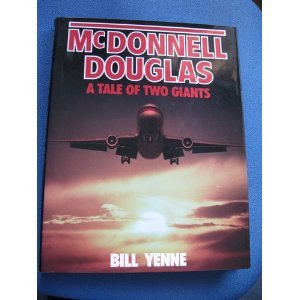 McDonnell Douglas: A Tale of Two Giants