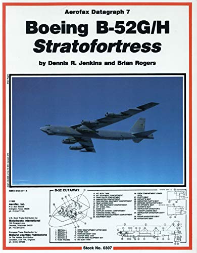 Boeing B-52G/H Stratofortress - Aerofax Datagraph 7