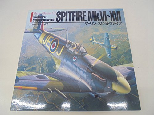 Vickers-Supermarine Spitfire Mk.VI~XVI - Aero Detail 27