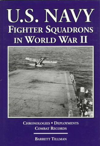 U.S. NAVY FIGHTER SQUADRONS IN WORLD WAR II